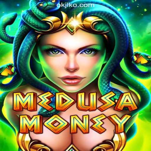 Unlock the Thrilling World of MedusaMoney at OKJL.COM Online Casino Philippines