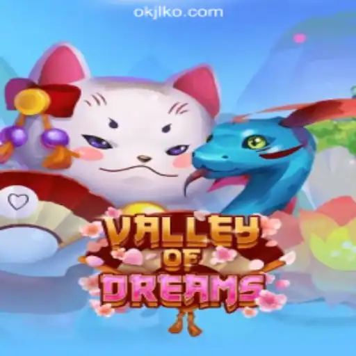 Exploring ValleyofDreams: A Journey Through OKJL.COM Online Casino Philippines
